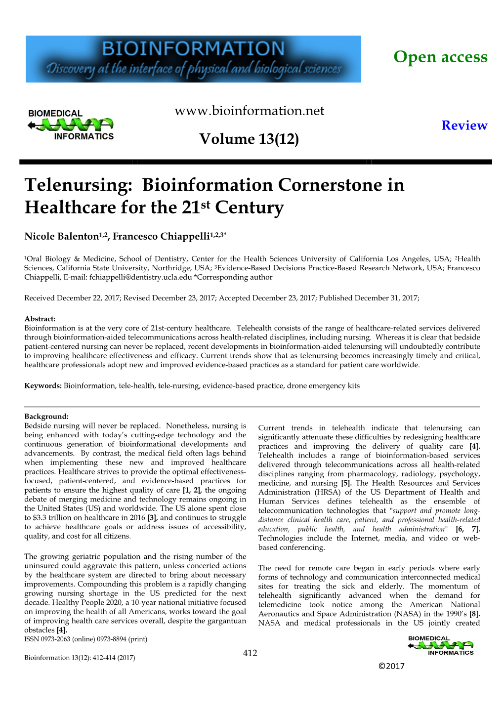 Telenursing: Bioinformation Cornerstone in St Healthcare for the 21 Century