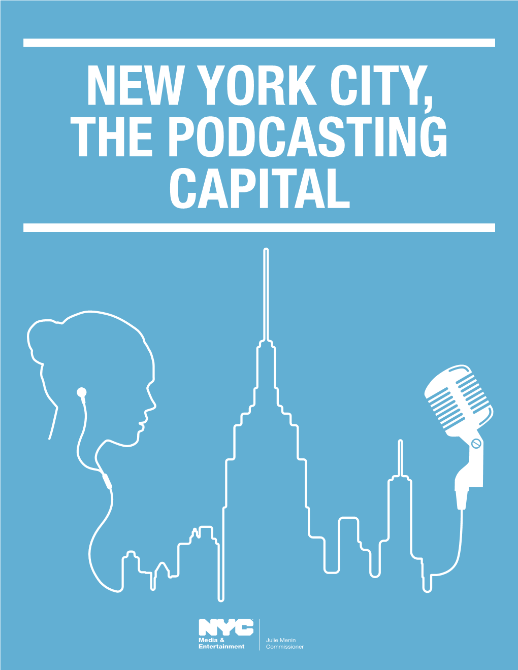 New York City, the Podcasting Capital