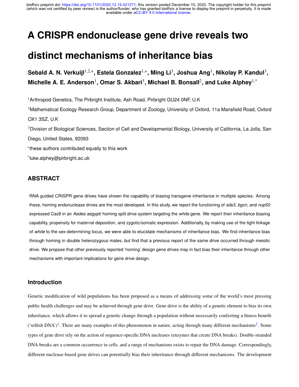 A CRISPR Endonuclease Gene Drive Reveals Two Distinct Mechanisms of Inheritance Bias