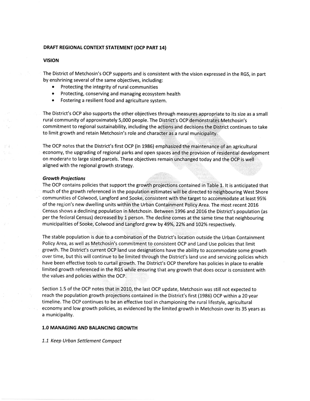 Protecting the Integrity of Rural Communities 0 Protecting, Conserving and Managing Ecosystem Health 0 Fostering a Resilient Food and Agriculture System