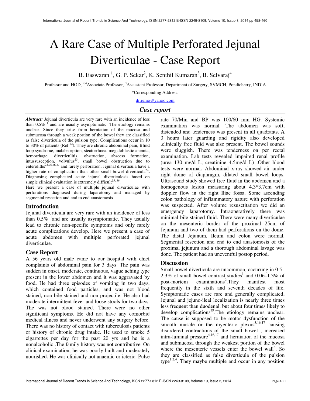 A Rare Case of Multiple Perforated Jejunal Diverticulae - Case Report