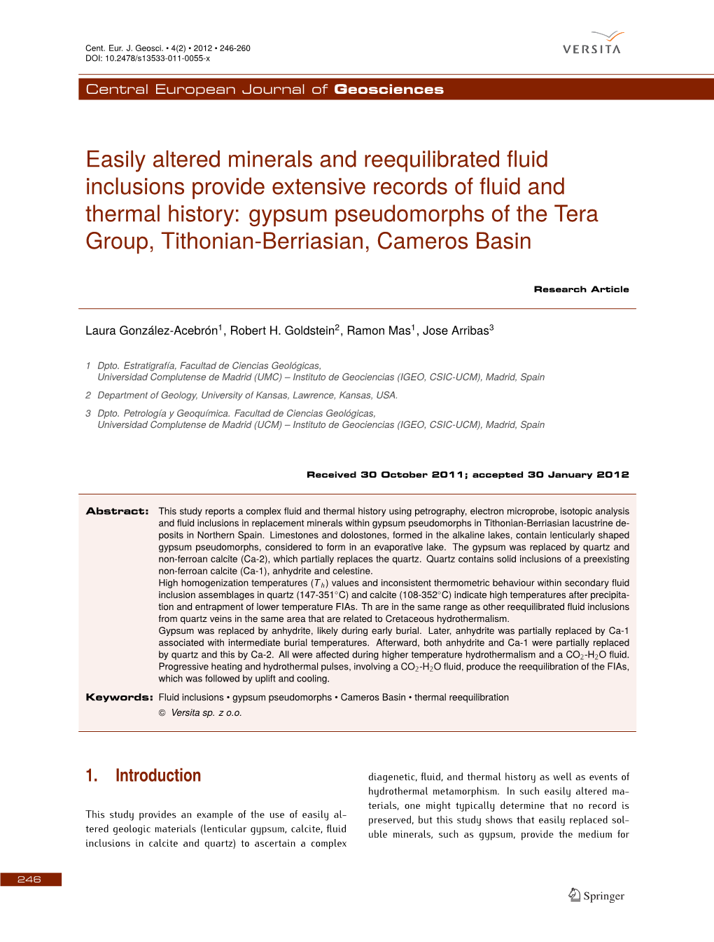 Easily Altered Minerals and Reequilibrated Fluid Inclusions Provide Extensive Records of Fluid and Thermal History: Gypsum Pseud