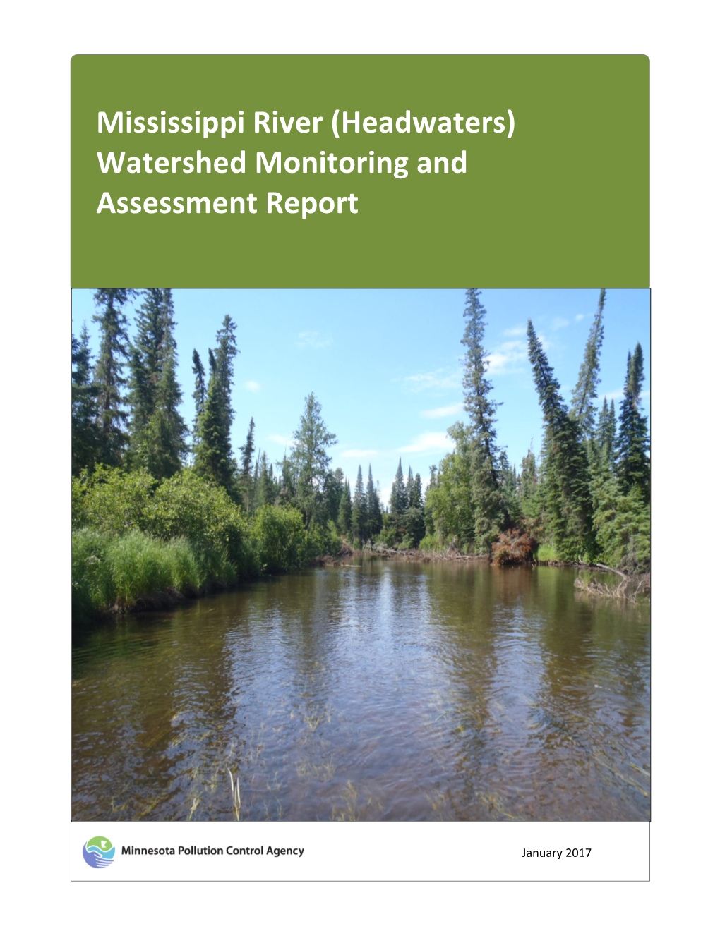 (Headwaters) Watershed Monitoring and Assessment Report