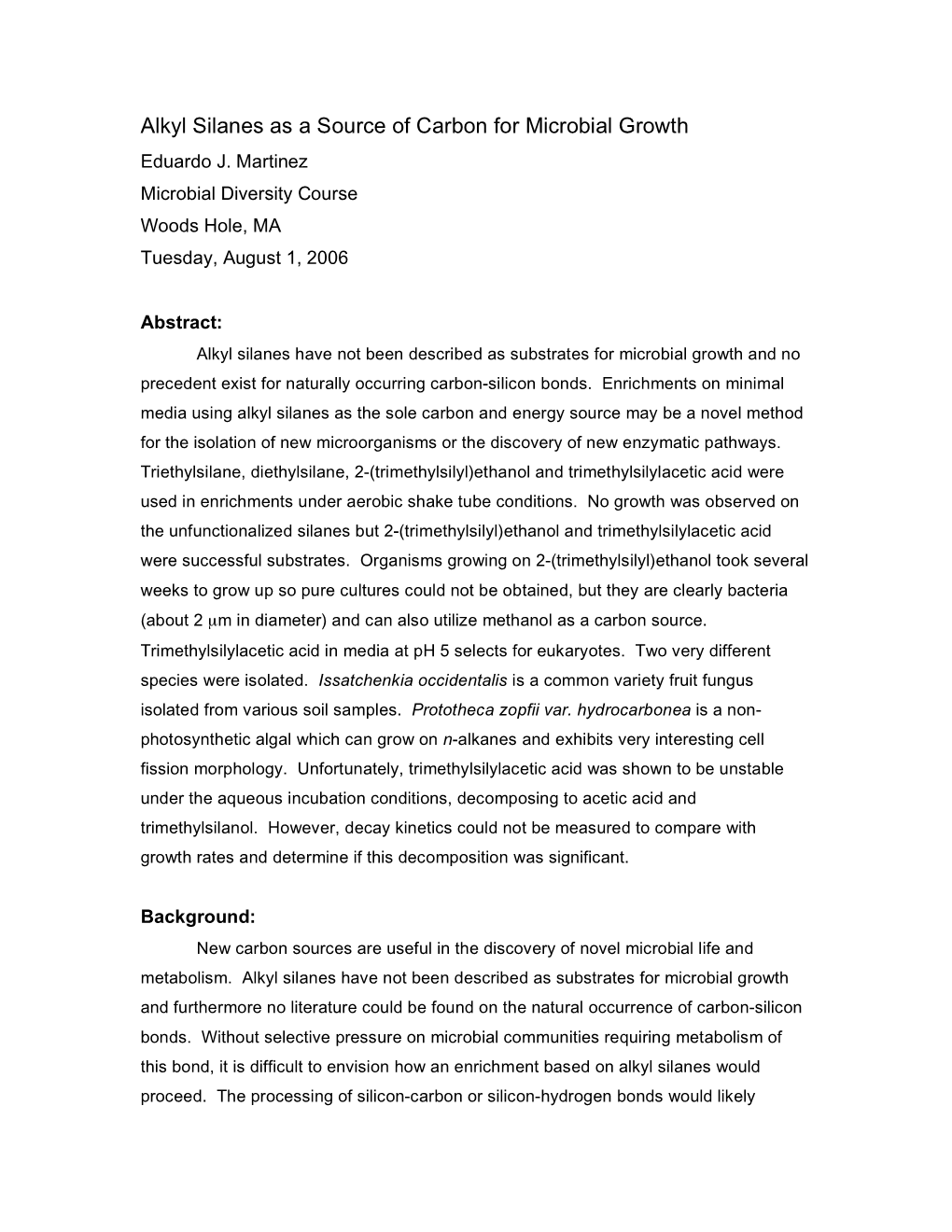 Martinez, E. Alkyl Silanes As a Source of Carbon for Microbial Growth