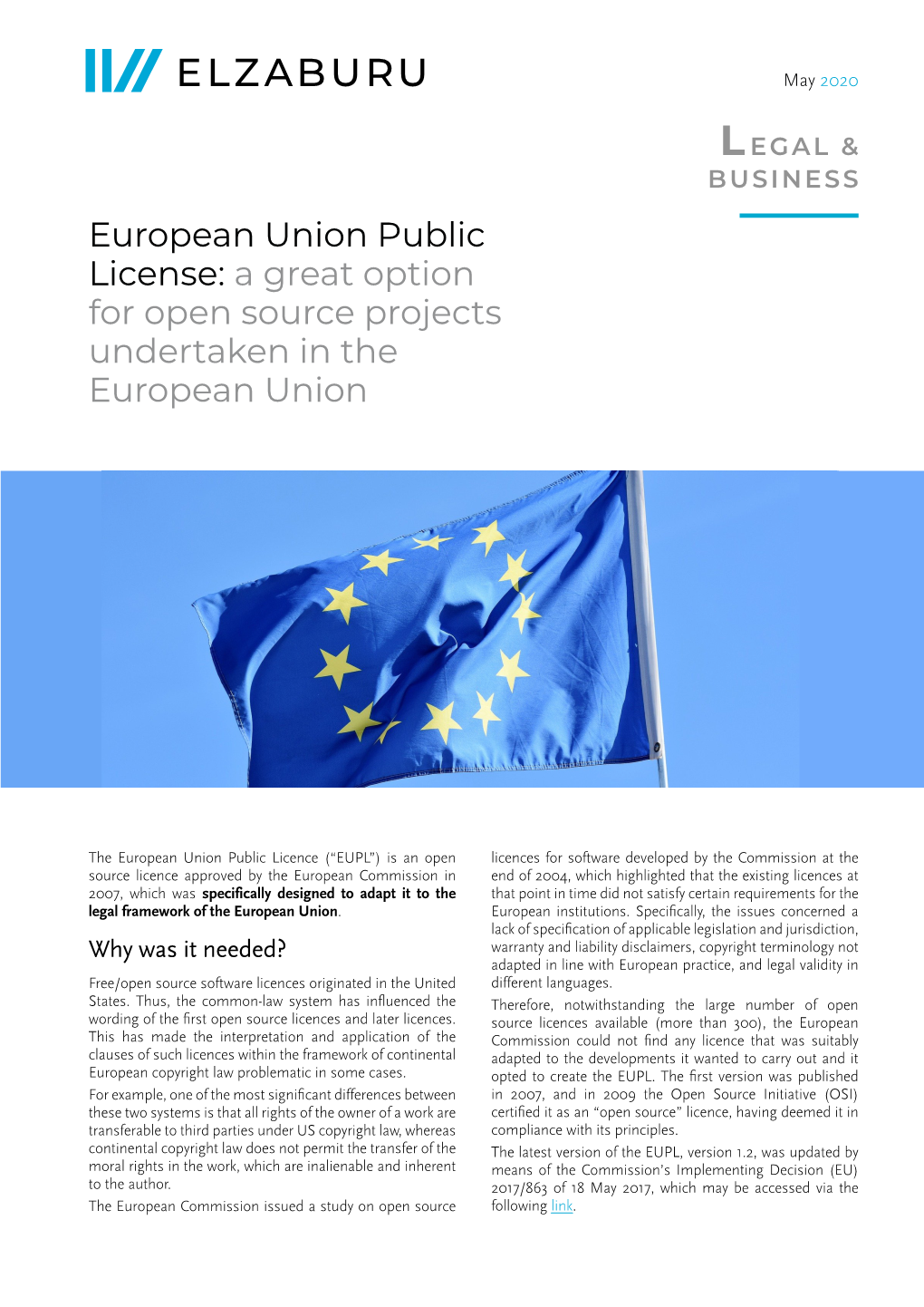 European Union Public License: a Great Option for Open Source Projects Undertaken in the European Union