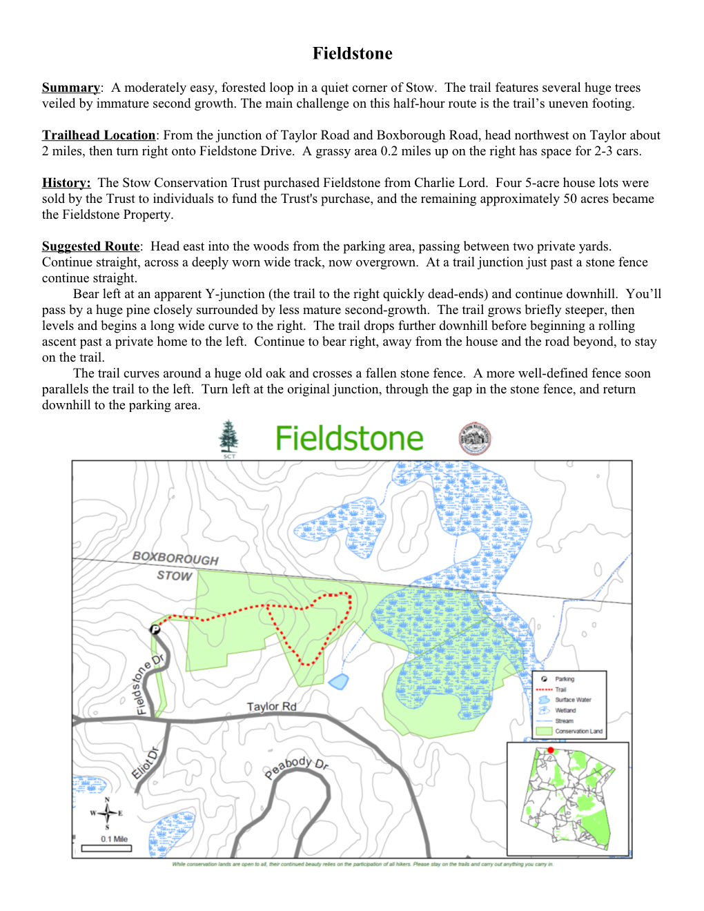 Summary: a Moderately Easy, Forested Loop in a Quiet Corner of Stow. the Trail Features