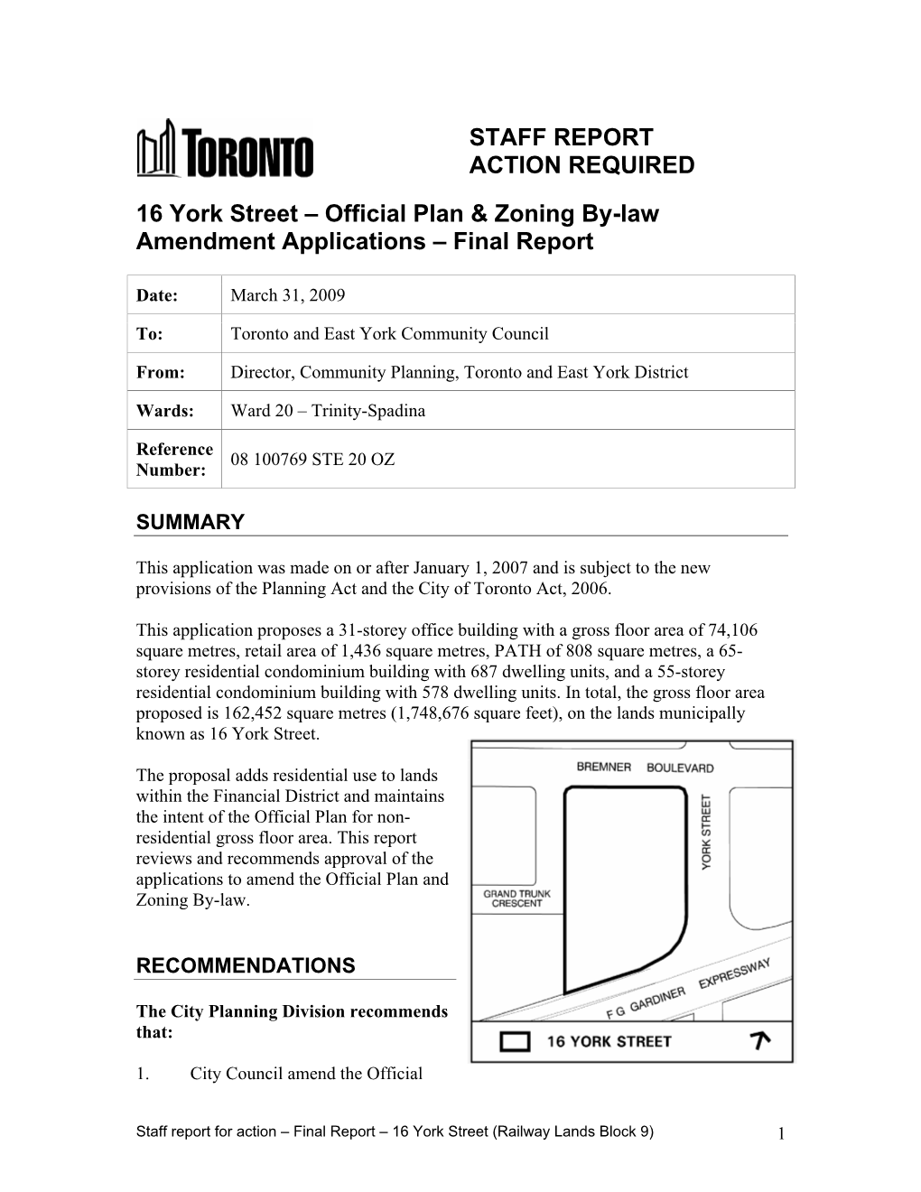 STAFF REPORT ACTION REQUIRED 16 York Street – Official Plan & Zoning By-Law Amendment Applications – Final Report