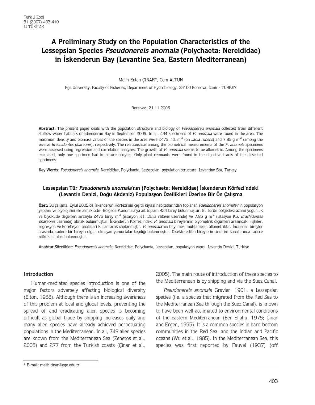 A Preliminary Study on the Population Characteristics of the Lessepsian Species Pseudonereis Anomala