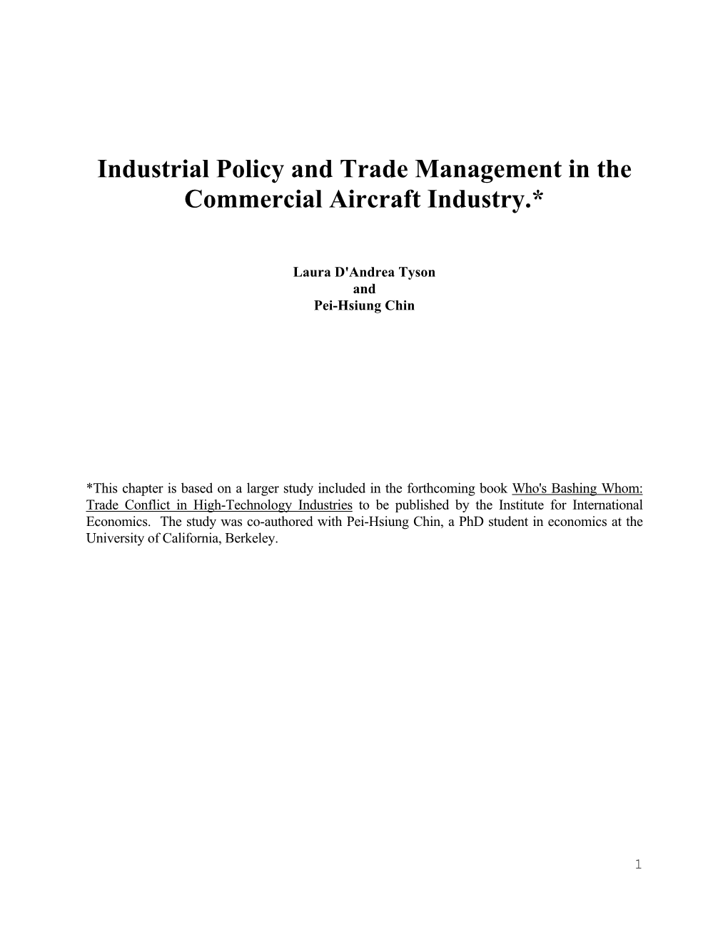 Industrial Policy and Trade Management in the Commercial Aircraft Industry.*