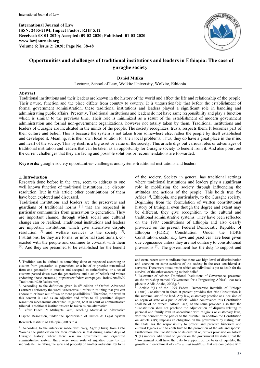 Opportunities and Challenges of Traditional Institutions and Leaders in Ethiopia: the Case of Guraghe Society