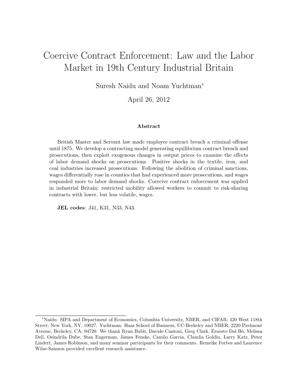 Coercive Contract Enforcement: Law and the Labor Market in 19Th Century Industrial Britain