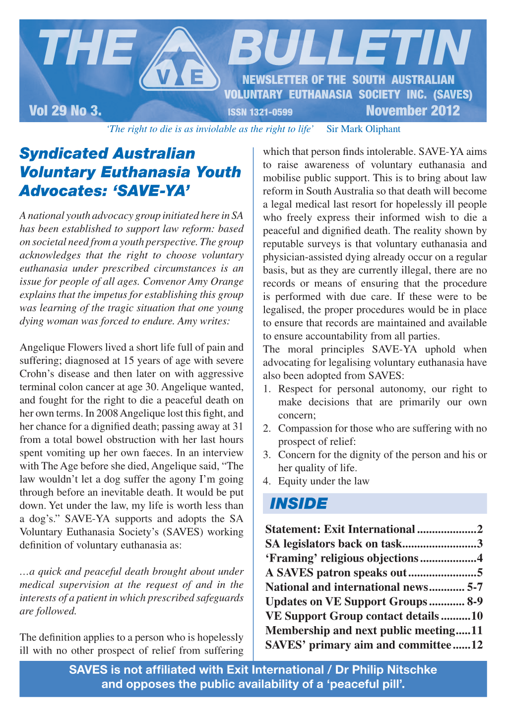 The Bulletin Newsletter of the South Australian Voluntary Euthanasia Society Inc