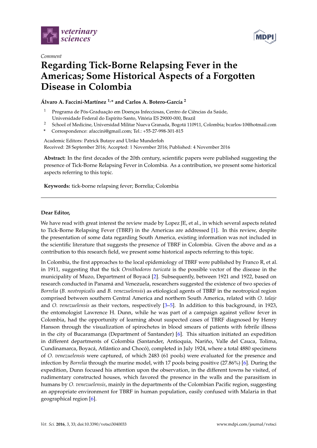 Regarding Tick-Borne Relapsing Fever in the Americas; Some Historical Aspects of a Forgotten Disease in Colombia