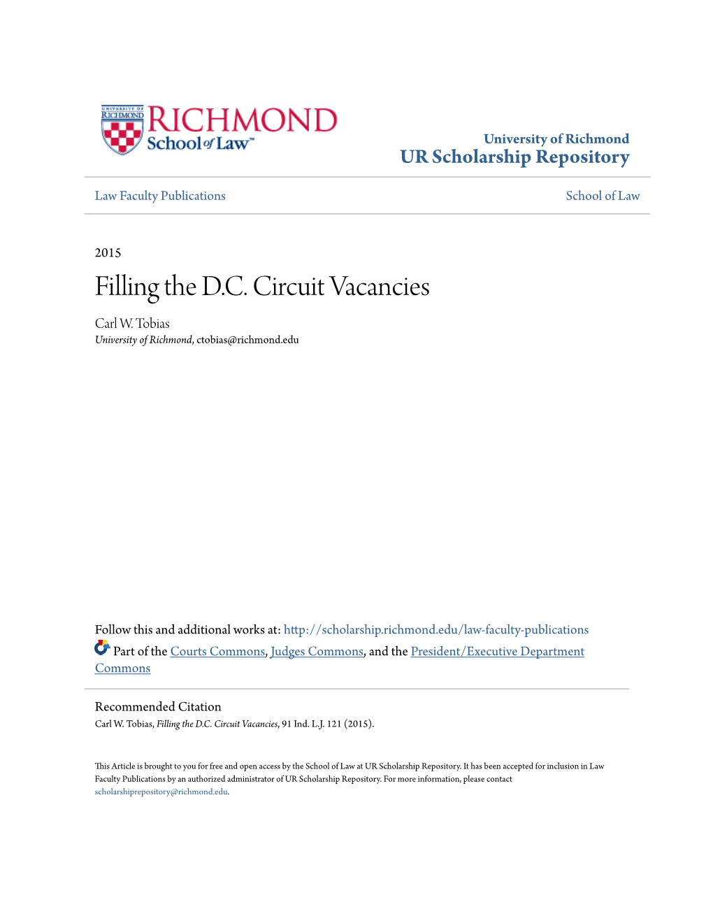 Filling the D.C. Circuit Vacancies Carl W
