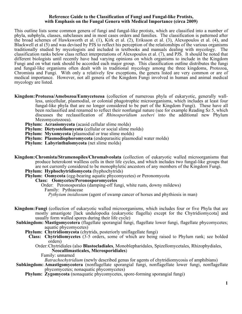 Reference Guide to the Classification of Fungi and Fungal-Like Protists, with Emphasis on the Fungal Genera with Medical Importance (Circa 2009)