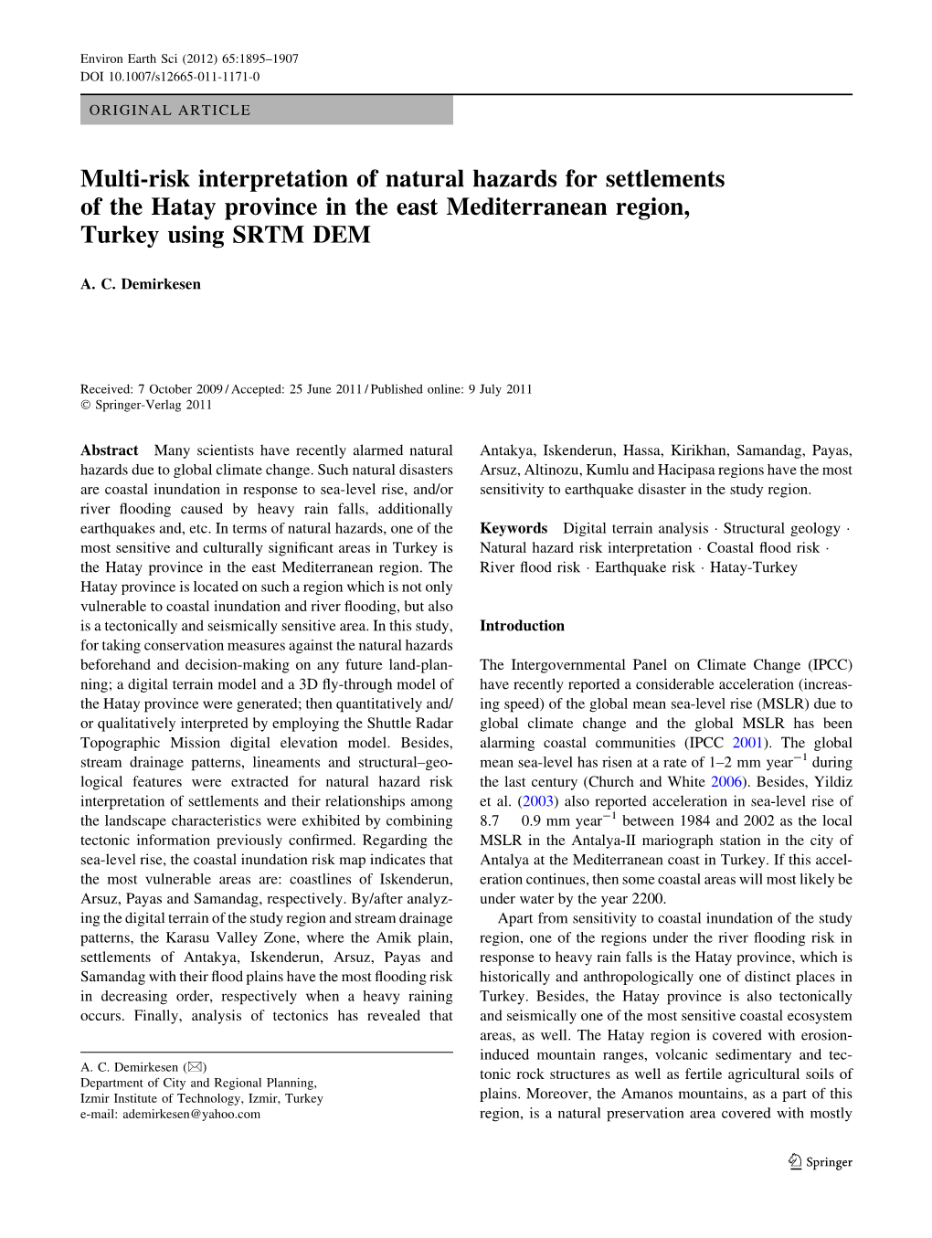 Multi-Risk Interpretation of Natural Hazards for Settlements of the Hatay Province in the East Mediterranean Region, Turkey Using SRTM DEM