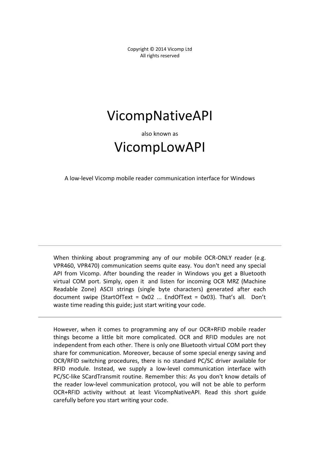 A Low-Level Vicomp Mobile Reader Communication Interface for Windows