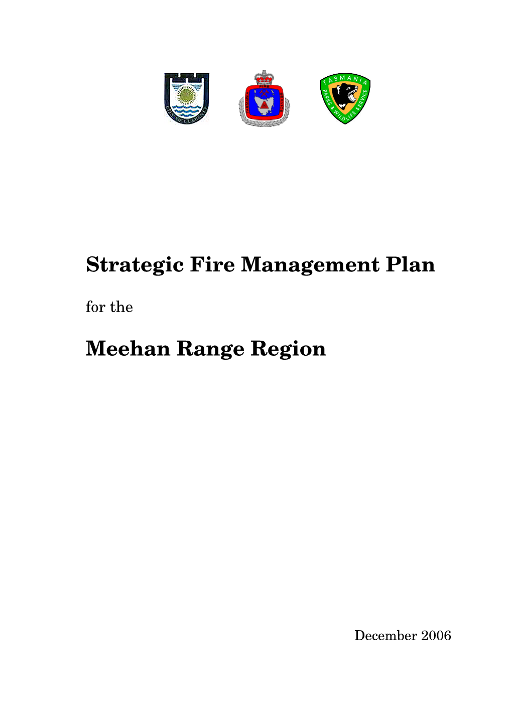 Strategic Fire Management Plan Meehan Range Region