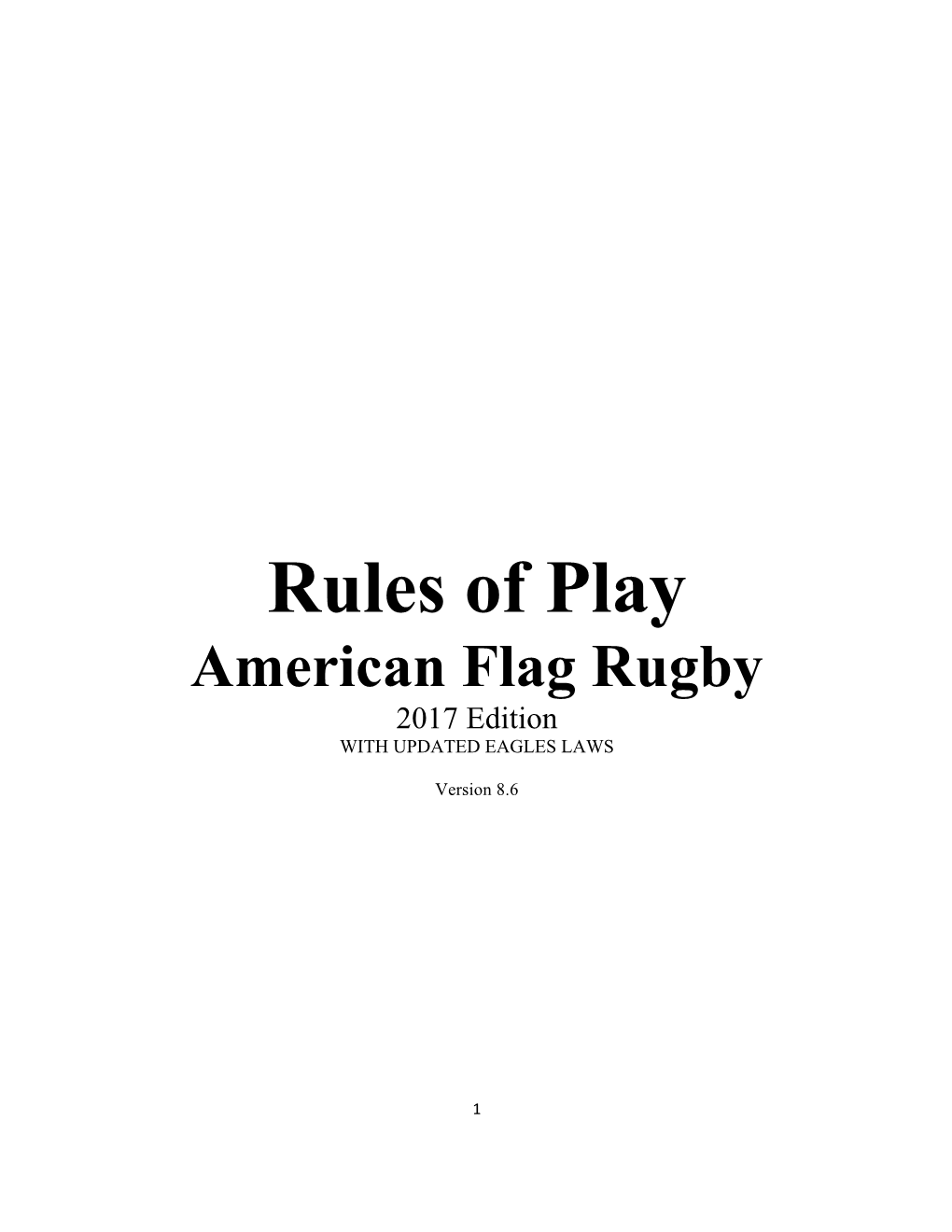 Rules of Play American Flag Rugby 2017 Edition with UPDATED EAGLES LAWS