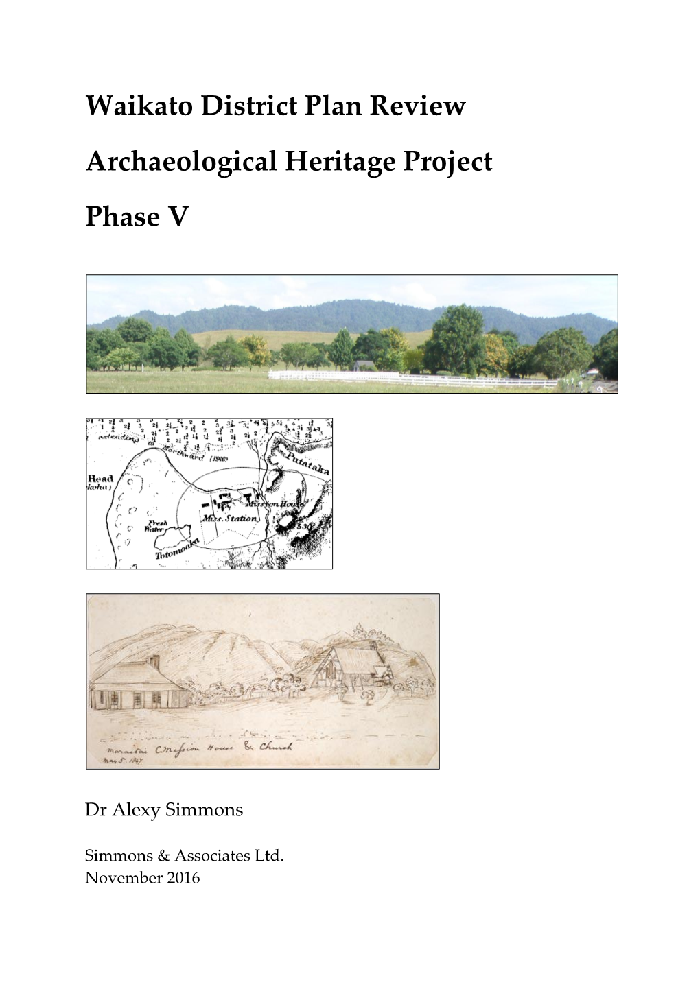 Waikato District Plan Review Archaeological Heritage Project Phase V