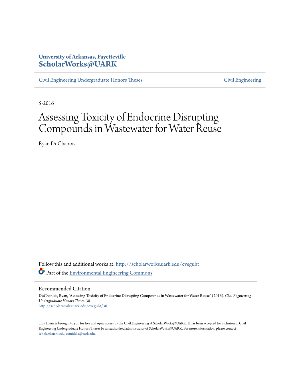 Assessing Toxicity of Endocrine Disrupting Compounds in Wastewater for Water Reuse Ryan Duchanois