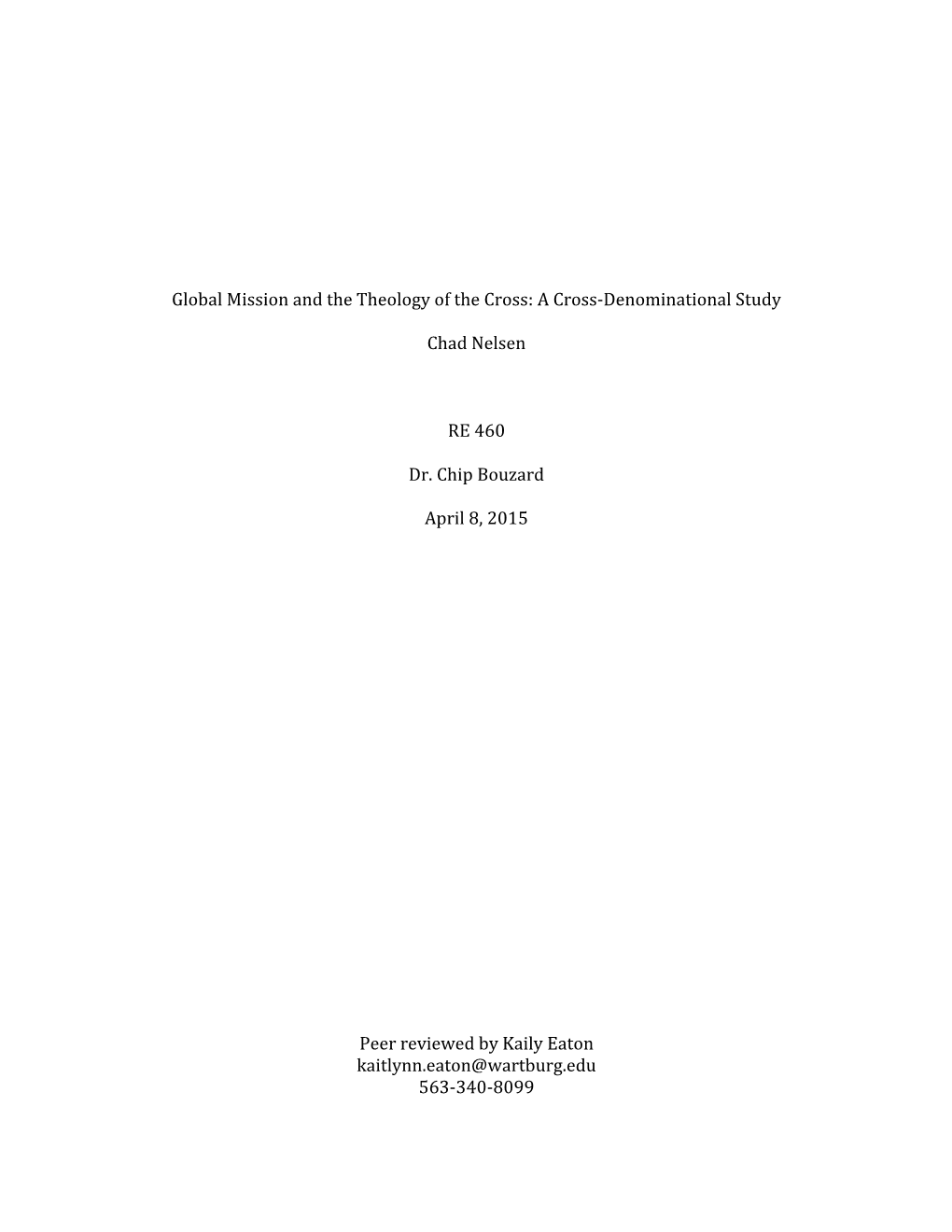 Global Mission and the Theology of the Cross: a Cross-Denominational Study