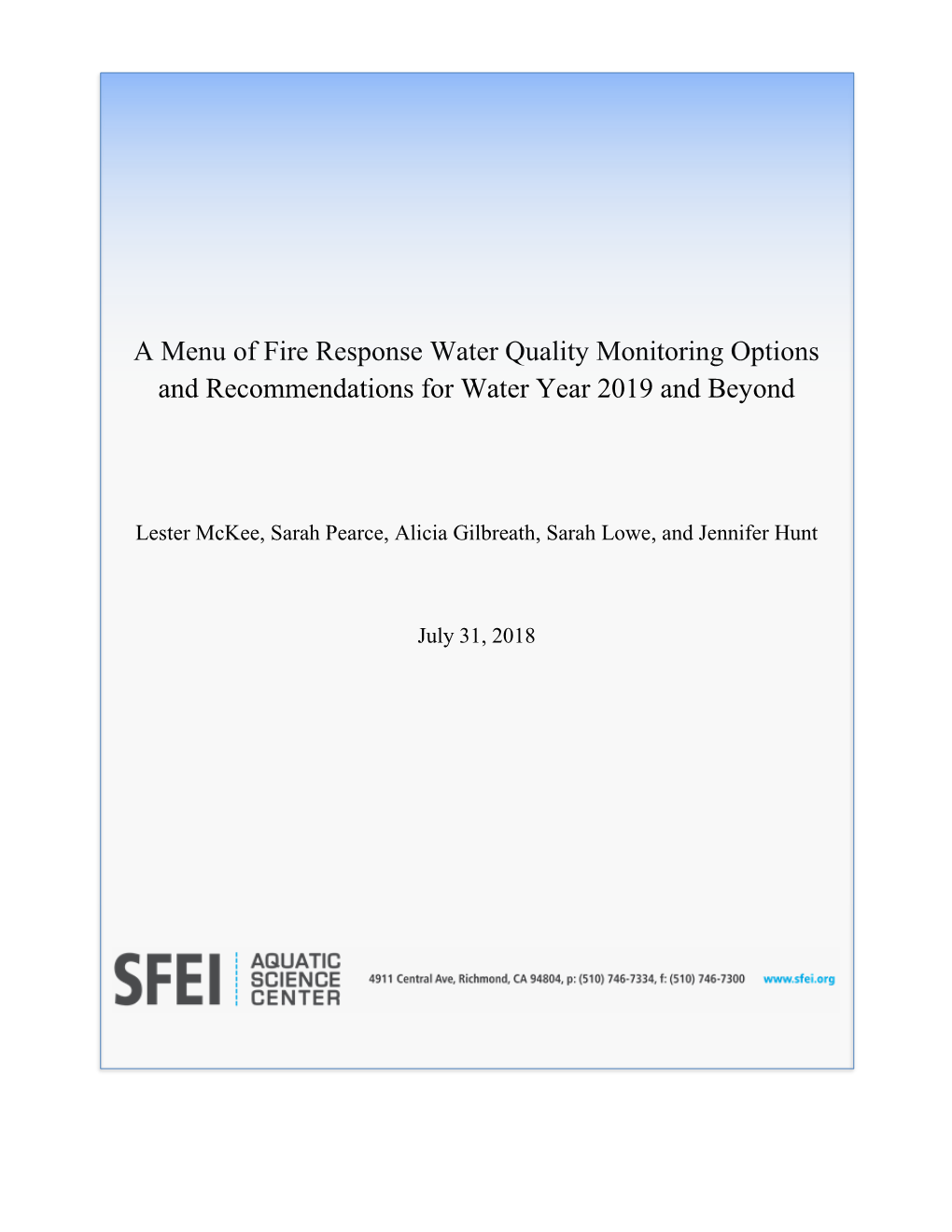 A Menu of Fire Response Water Quality Monitoring Options and Recommendations for Water Year 2019 and Beyond