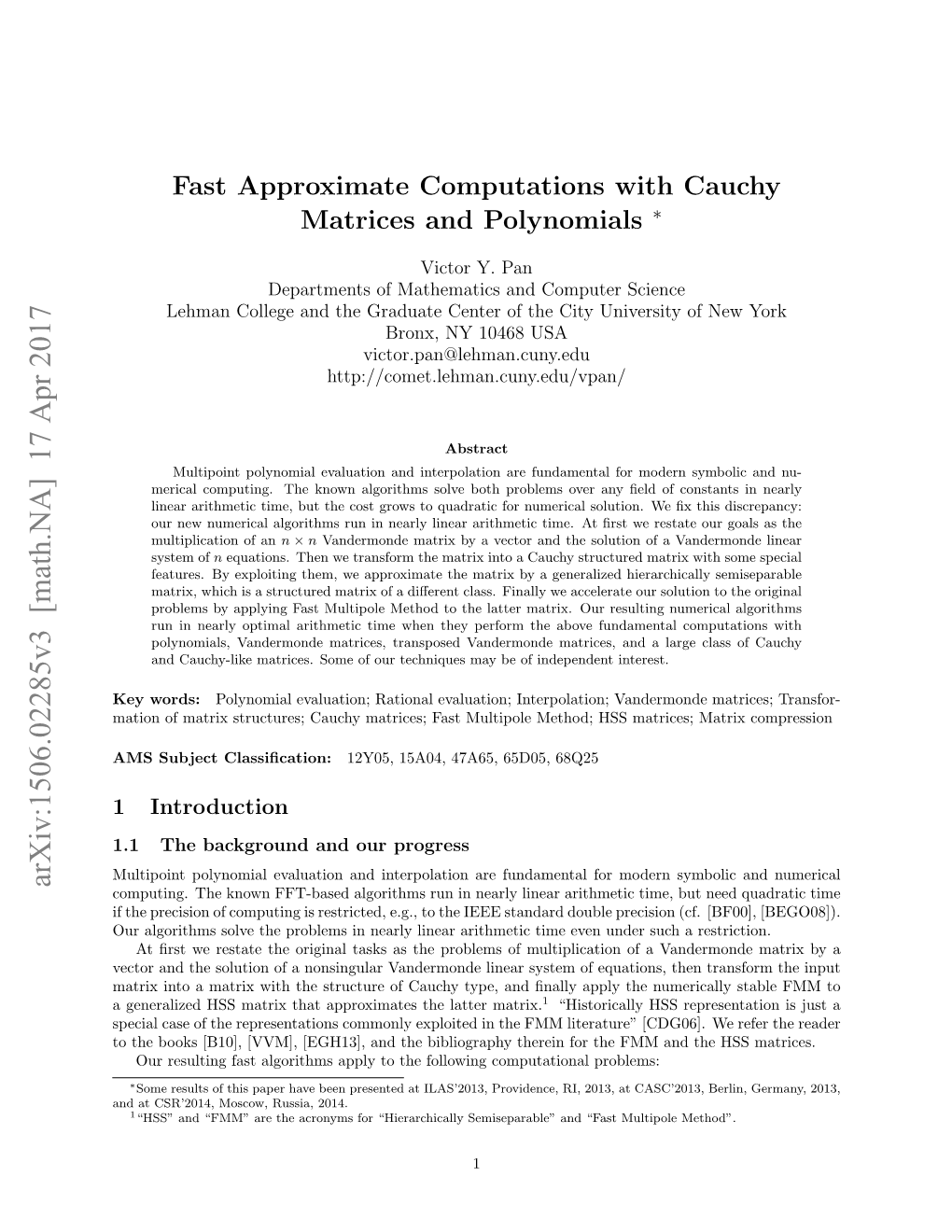 Fast Approximate Computations with Cauchy Matrices and Polynomials ∗