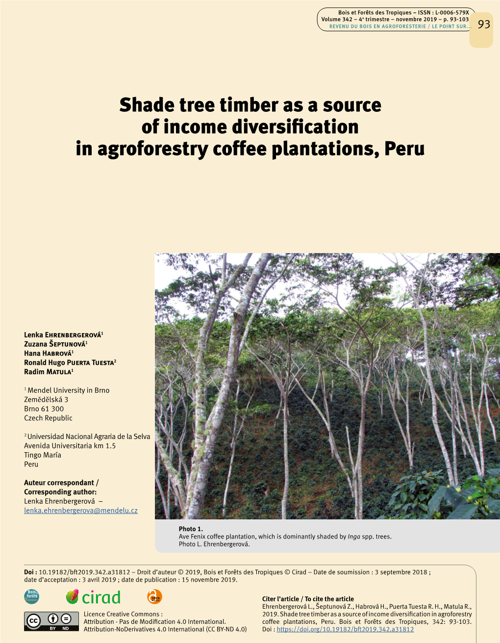 Shade Tree Timber As a Source of Income Diversification in Agroforestry Coffee Plantations, Peru