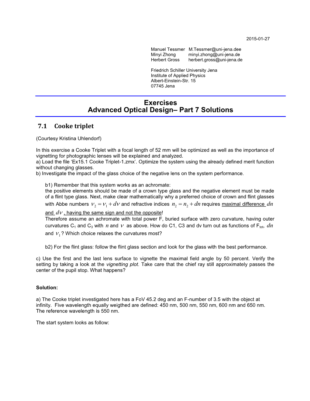 Exercises Advanced Optical Design– Part 7 Solutions