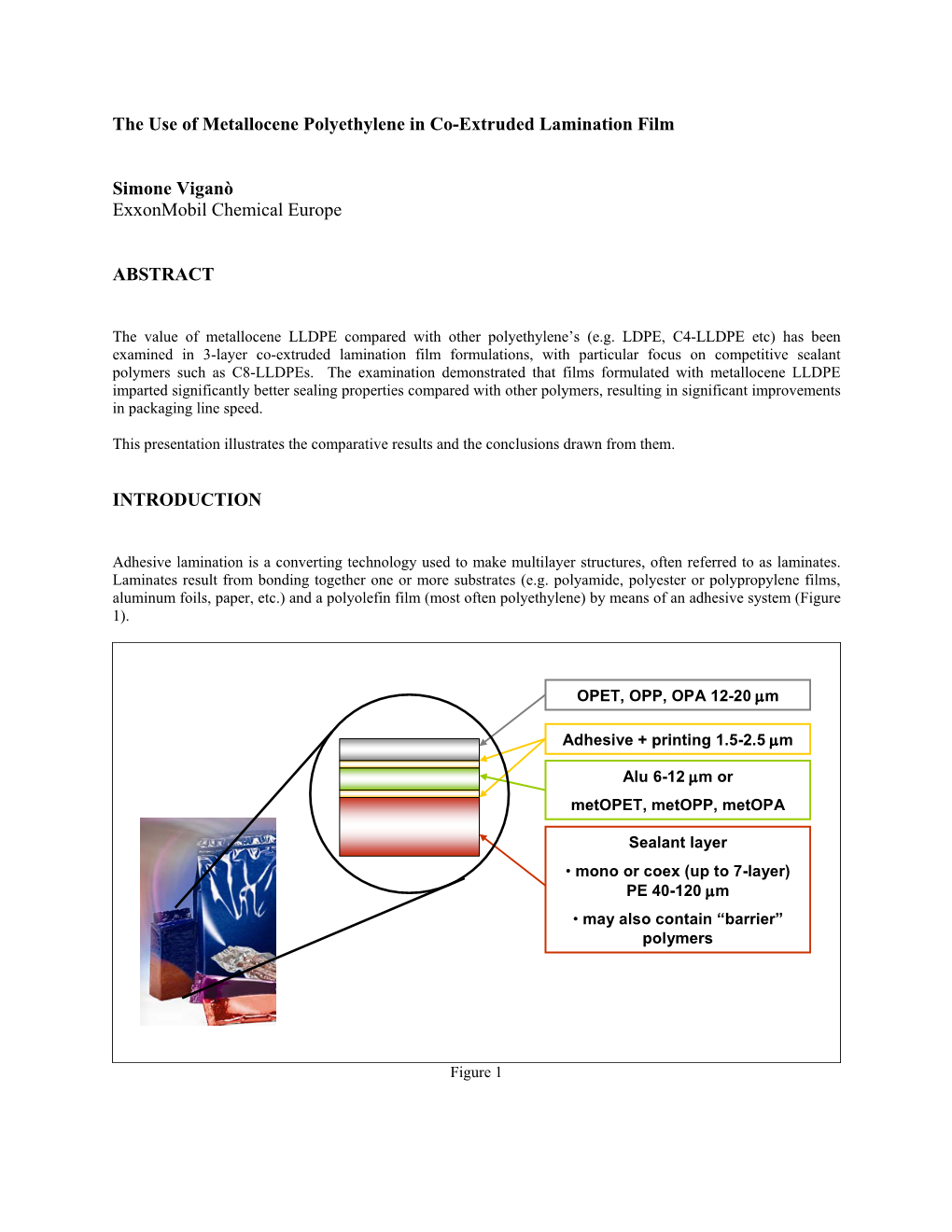 The Use of Metallocene Polyethylene in Co-Extruded Lamination Film