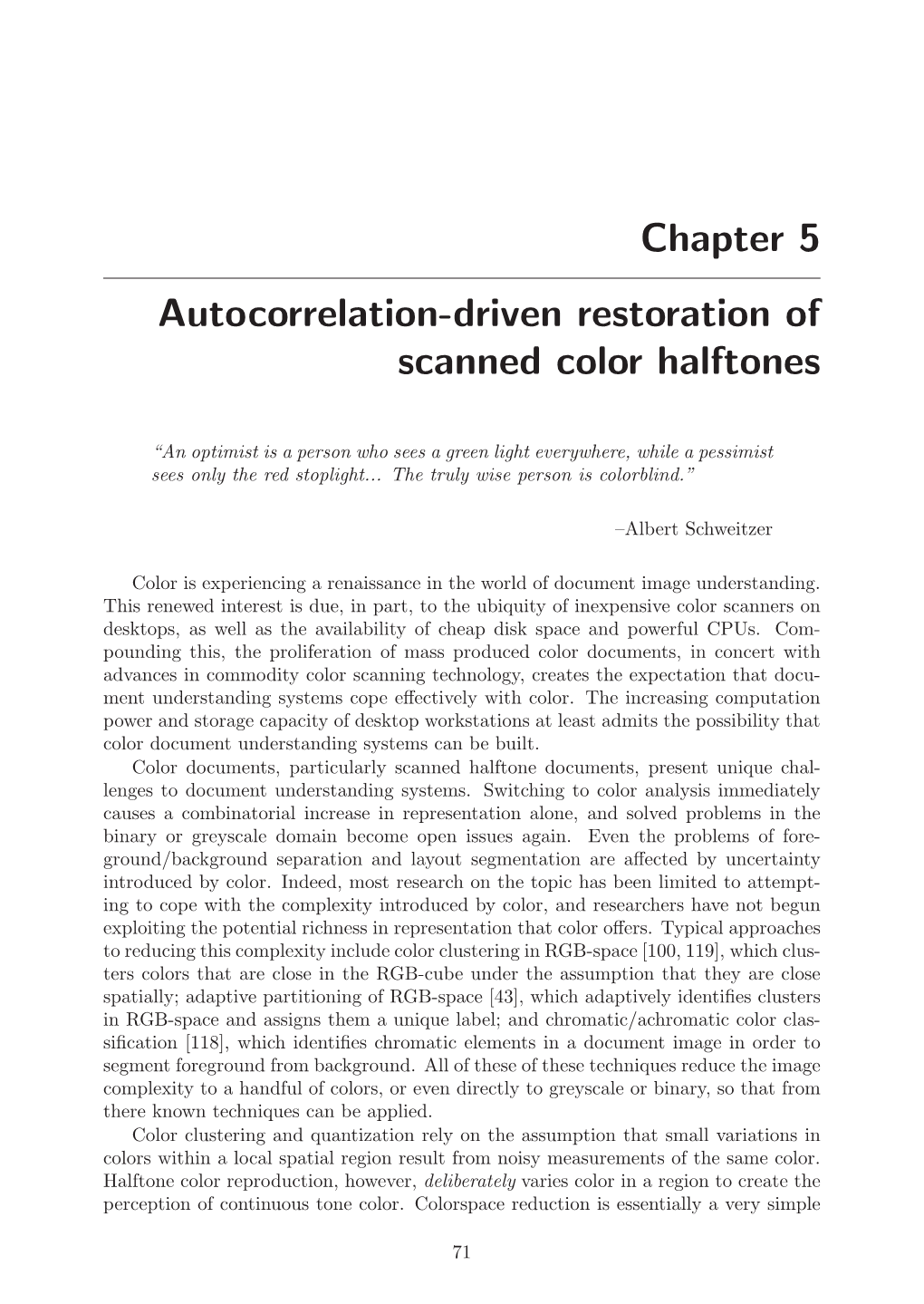 Chapter 5 Autocorrelation-Driven Restoration of Scanned Color Halftones