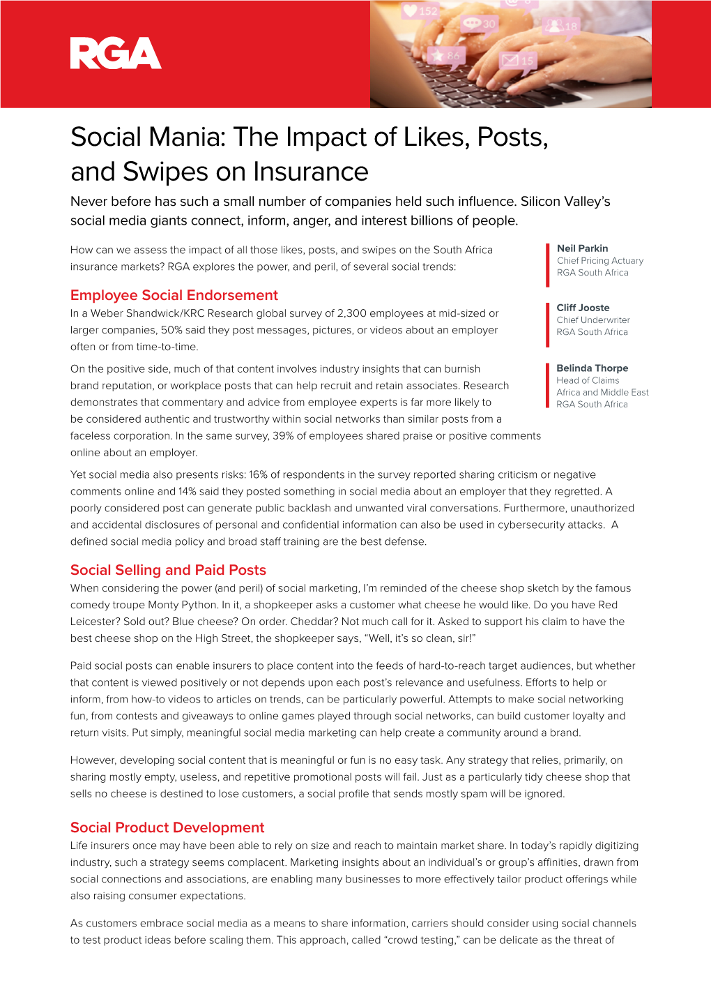 Social Mania: the Impact of Likes, Posts, and Swipes on Insurance Never Before Has Such a Small Number of Companies Held Such Influence