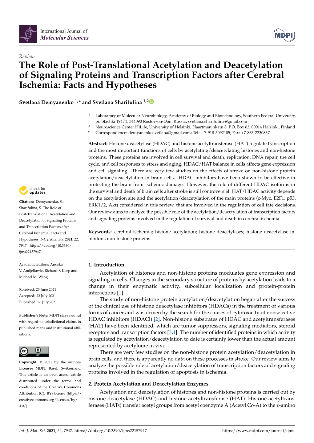 The Role of Post-Translational Acetylation and Deacetylation of Signaling Proteins and Transcription Factors After Cerebral Ischemia: Facts and Hypotheses