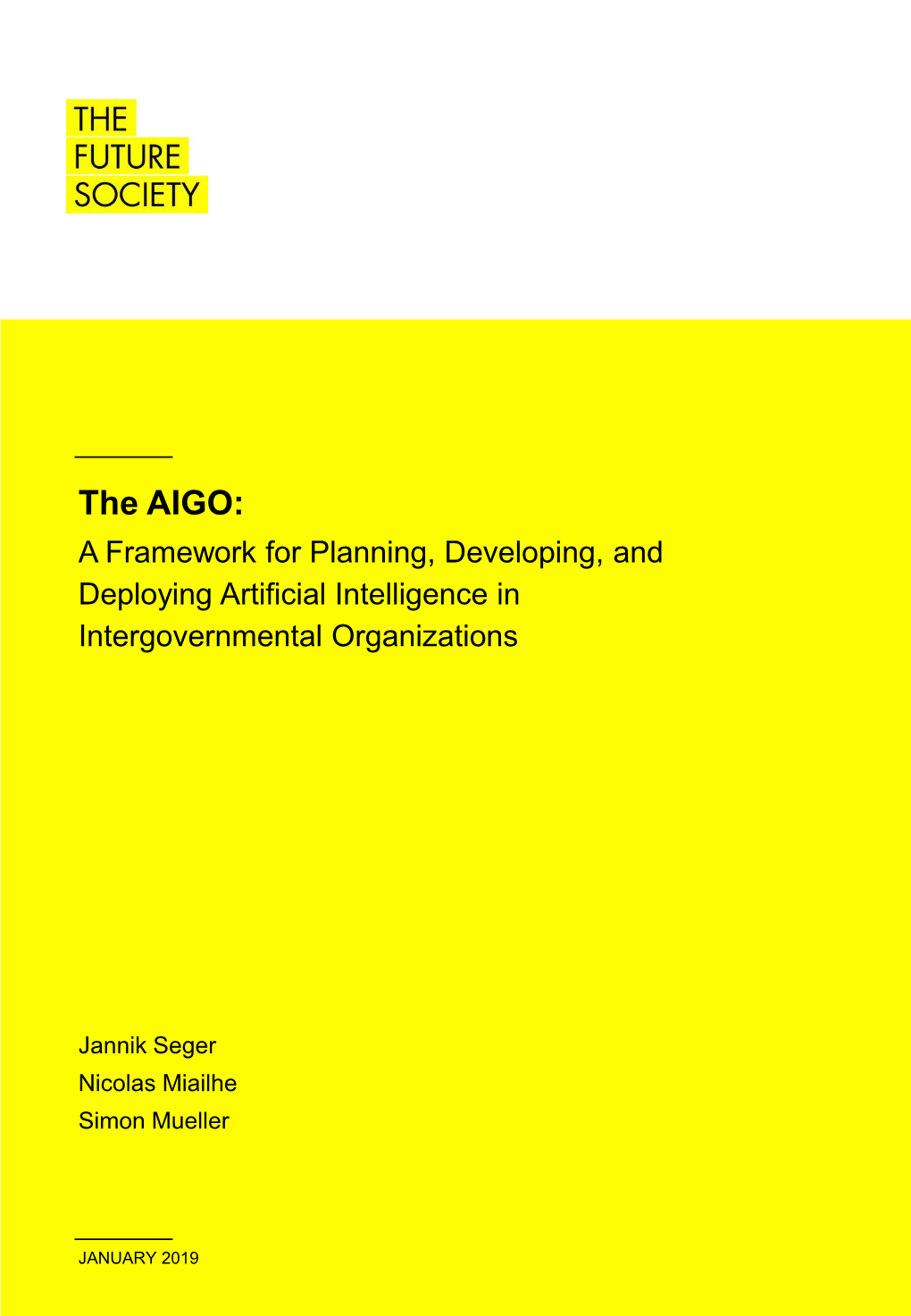 The AIGO: a Framework for Planning, Developing, and Deploying Artificial Intelligence in Intergovernmental Organizations