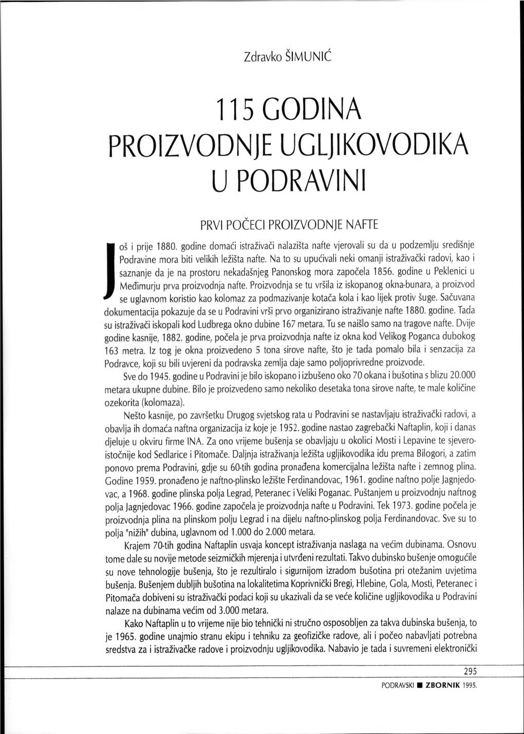 115 Godina Proizvodnje Ugljikovodika U Podravini