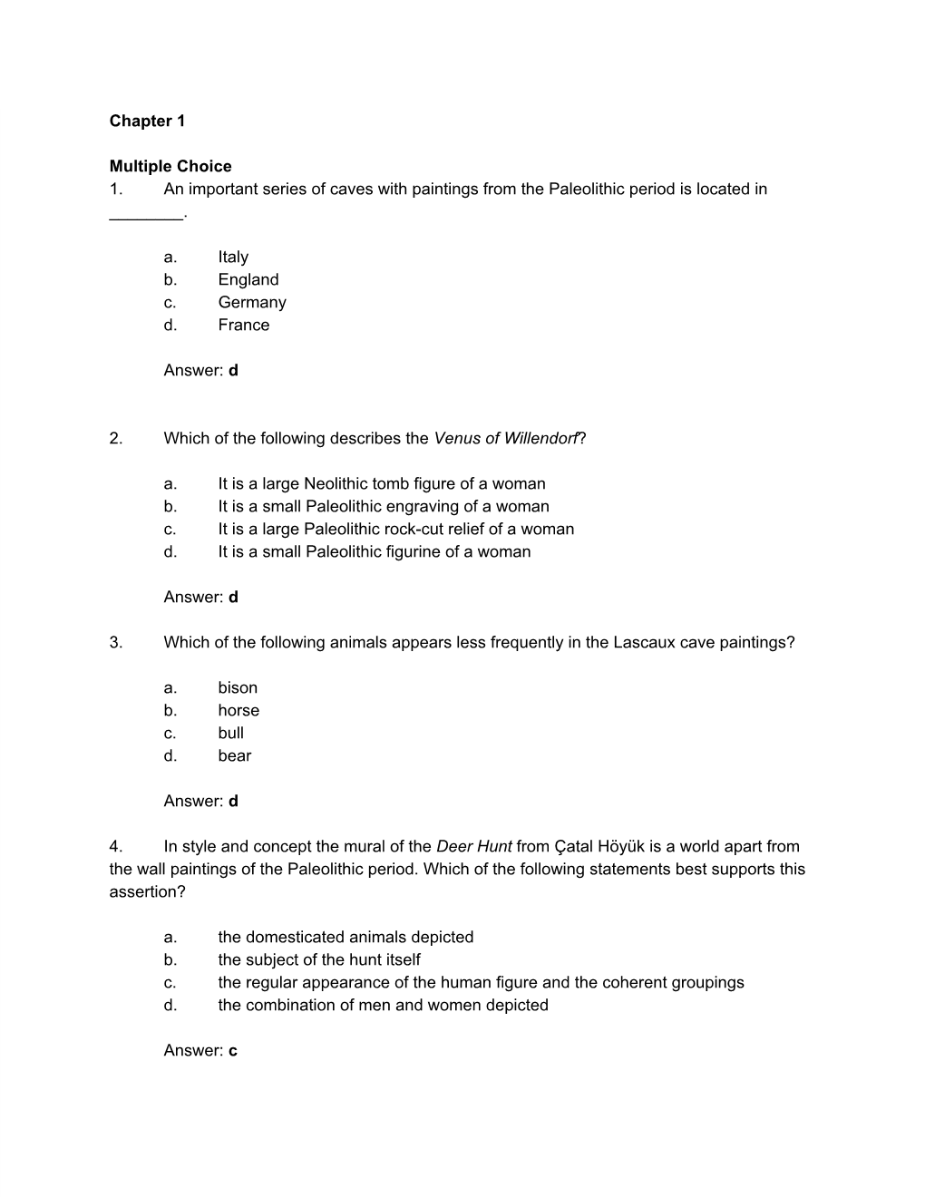 Chapter 1 Multiple Choice 1. an Important Series of Caves With