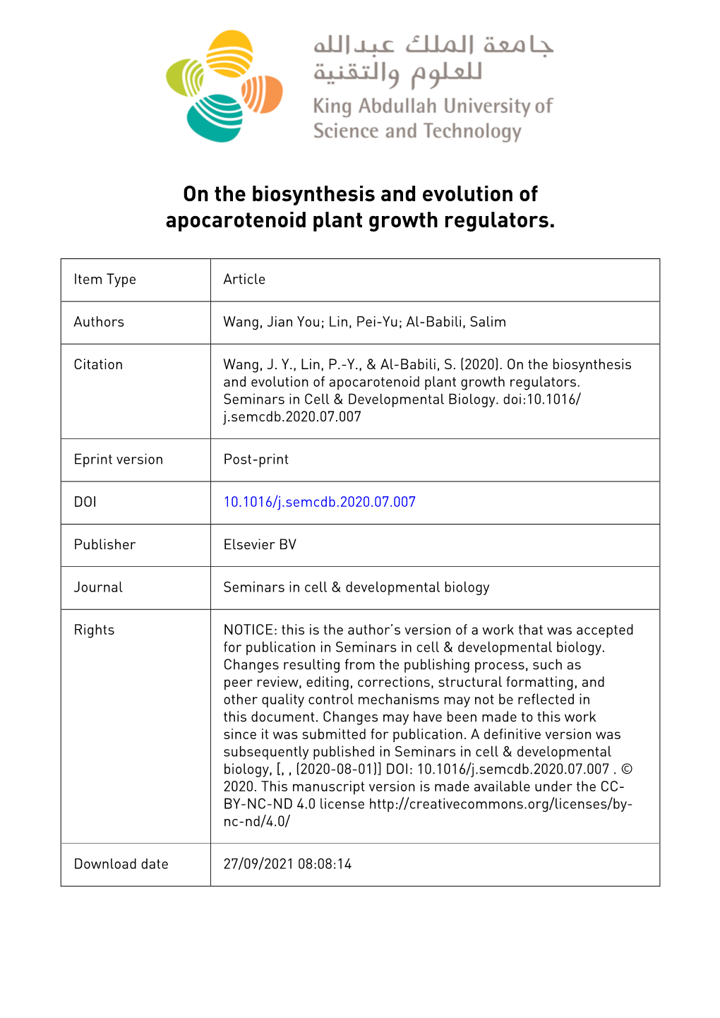 On the Biosynthesis and Evolution of Apocarotenoid Plant Growth Regulators