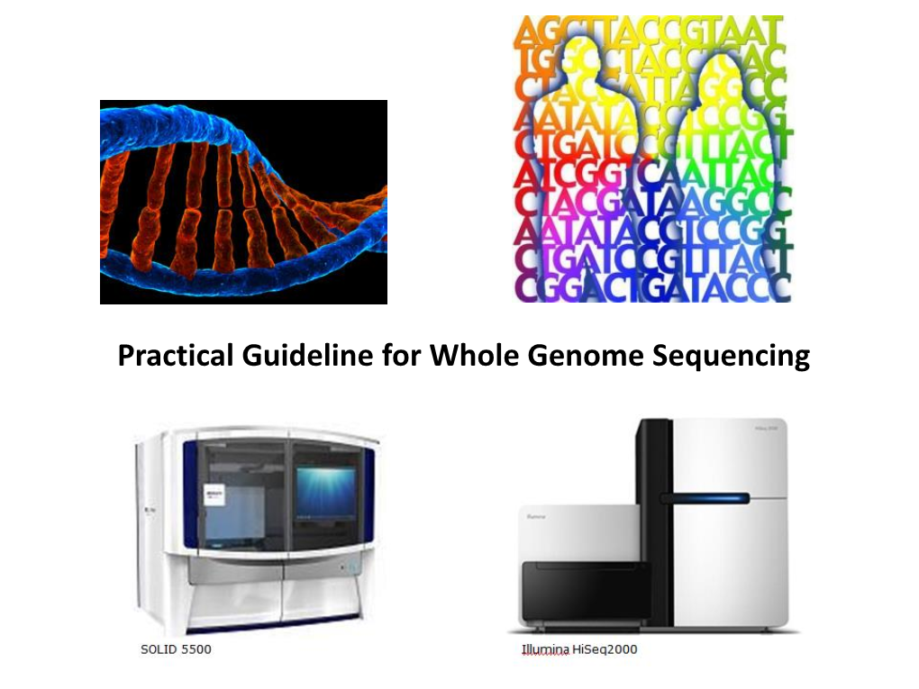 Practical Guideline for Whole Genome Sequencing Disclosure