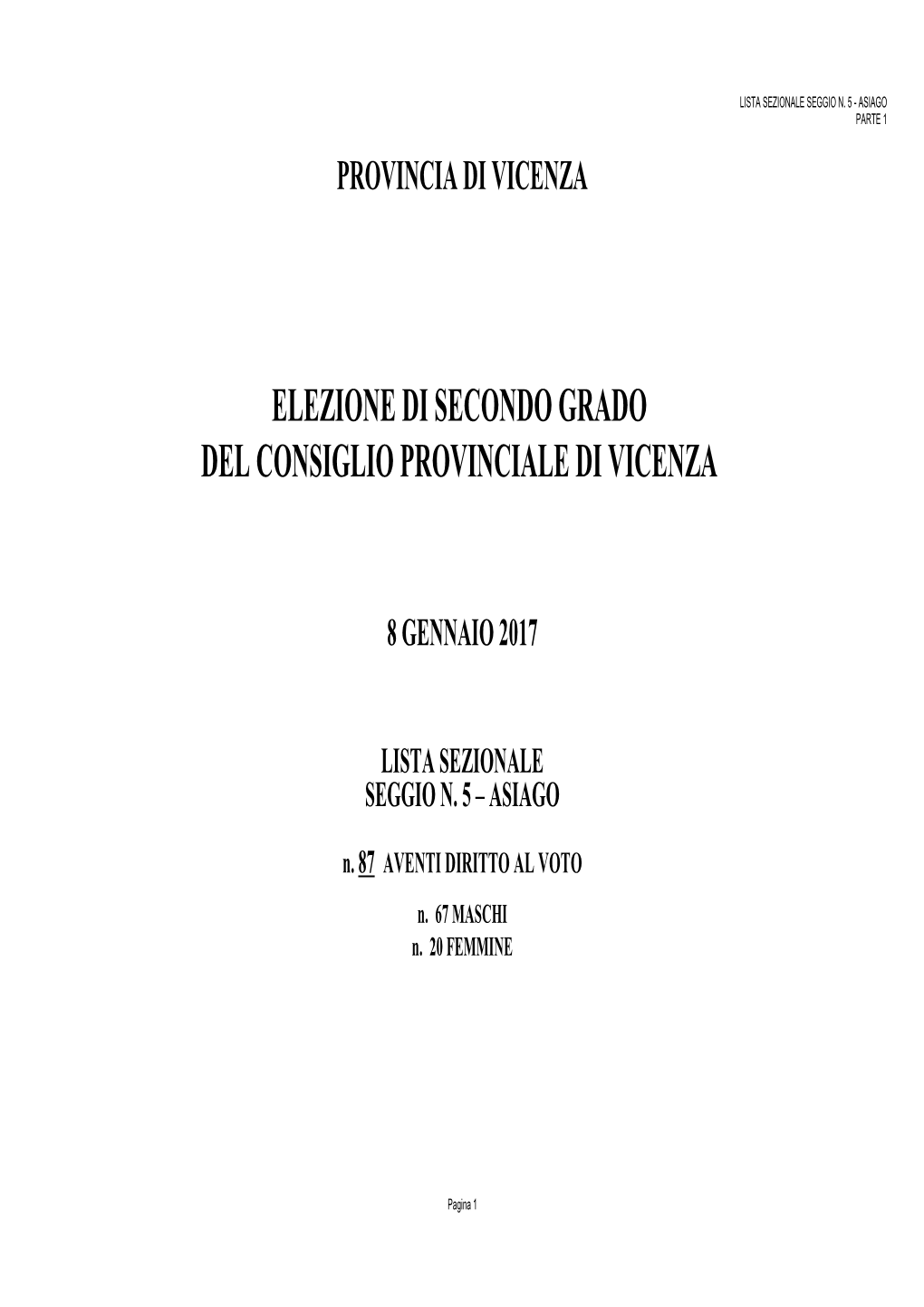 Seggio N. 5 - Asiago Parte 1 Provincia Di Vicenza