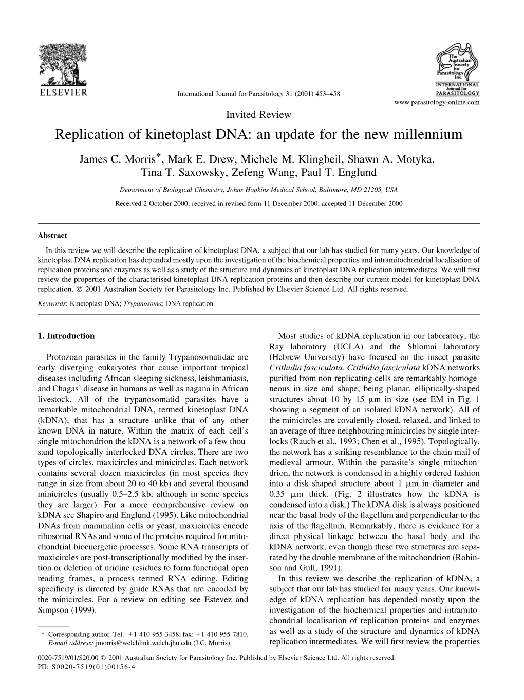 Replication of Kinetoplast DNA: an Update for the New Millennium