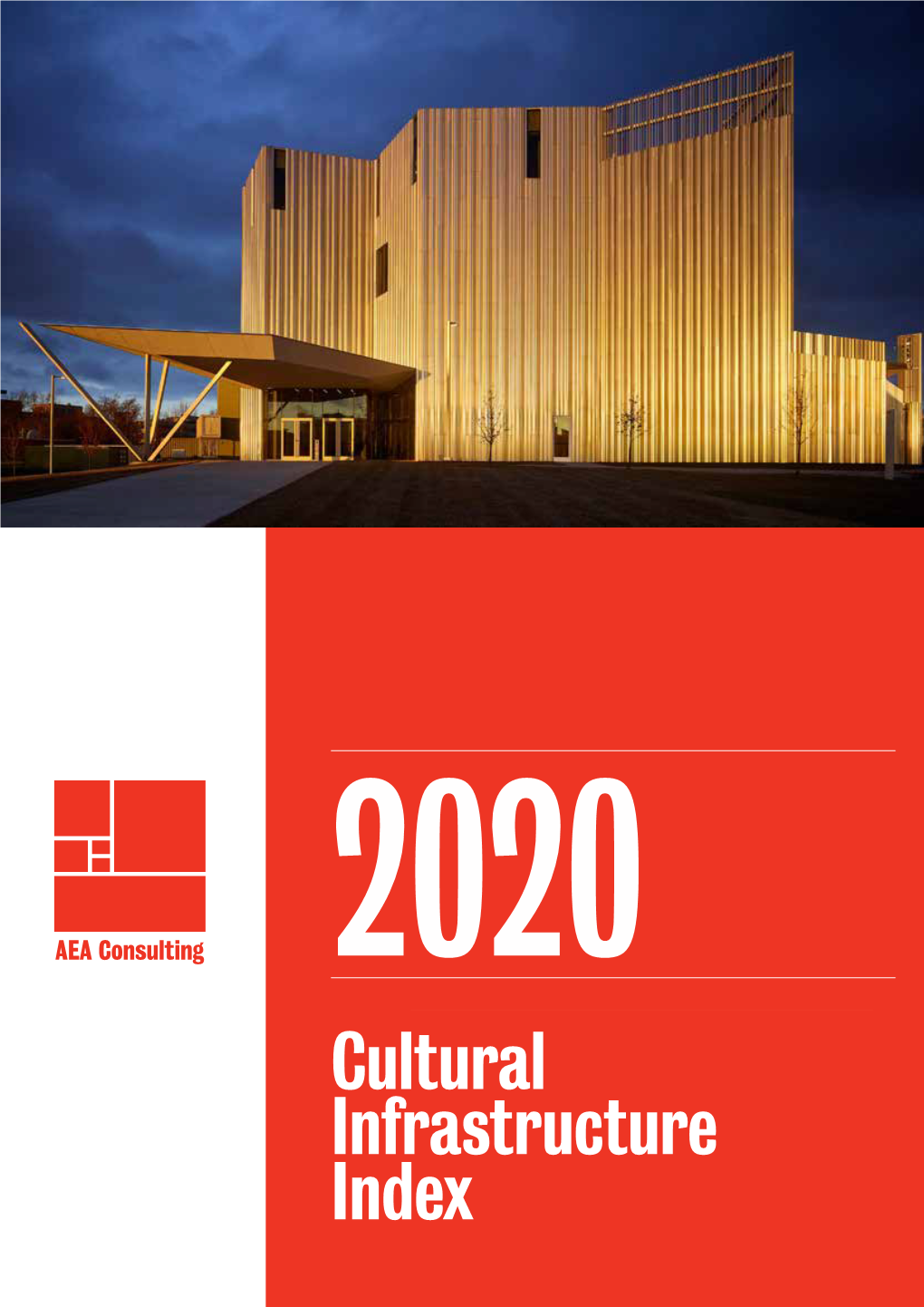 2020 Cultural Infrastructure Index Cultural Infrastructure 2020 Index