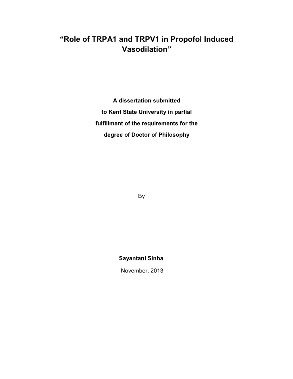 “Role of TRPA1 and TRPV1 in Propofol Induced Vasodilation”