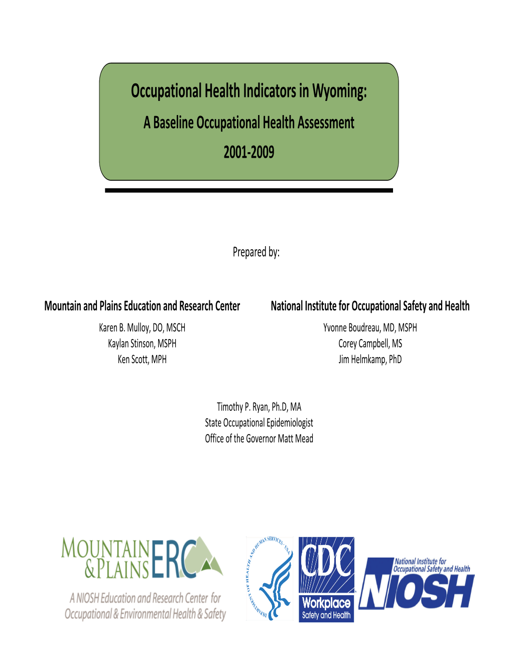 Occupational Health Indicators in Wyoming