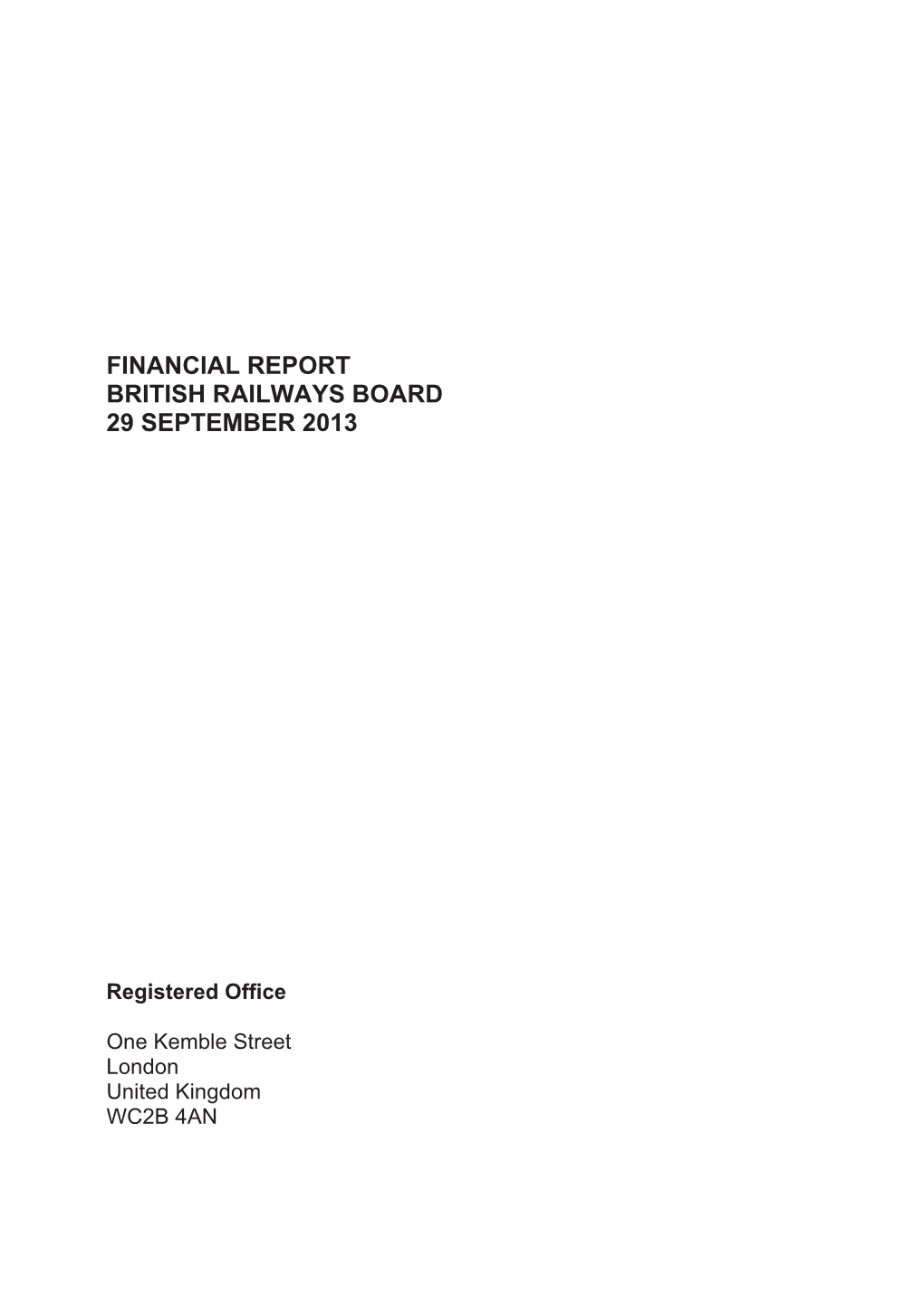 Financial Report British Railways Board 29 September 2013
