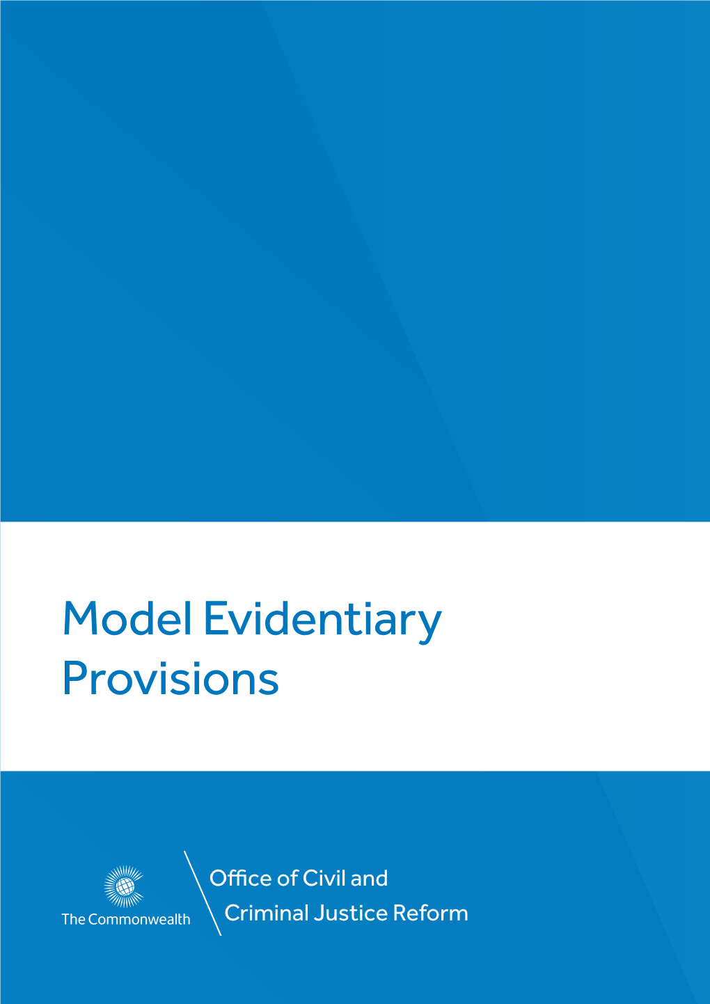 Model Evidentiary Provisions