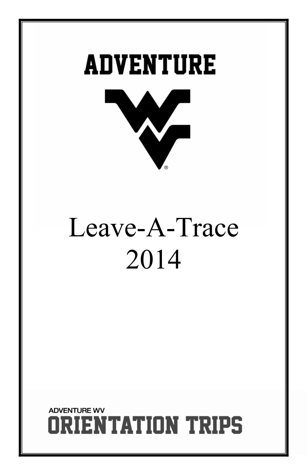 WVU Leave a Trace