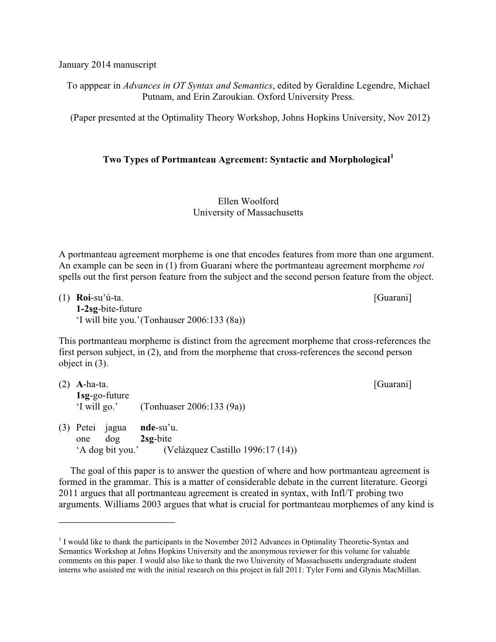 Two Types of Portmanteau Agreement: Syntactic and Morphological1