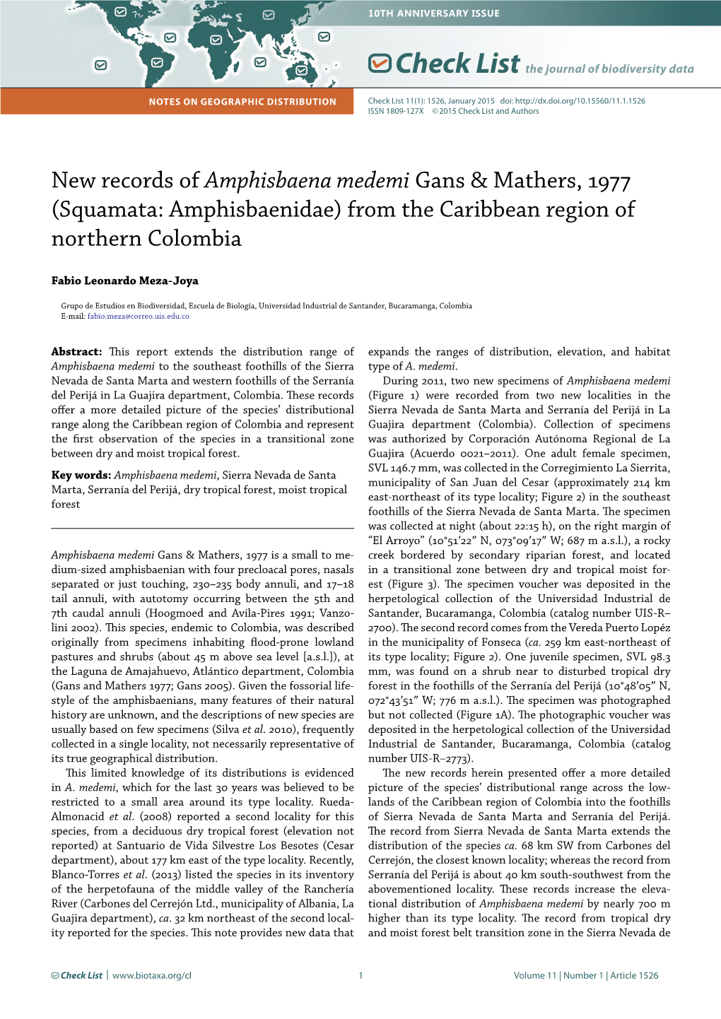 New Records of Amphisbaena Medemi Gans & Mathers, 1977 (Squamata