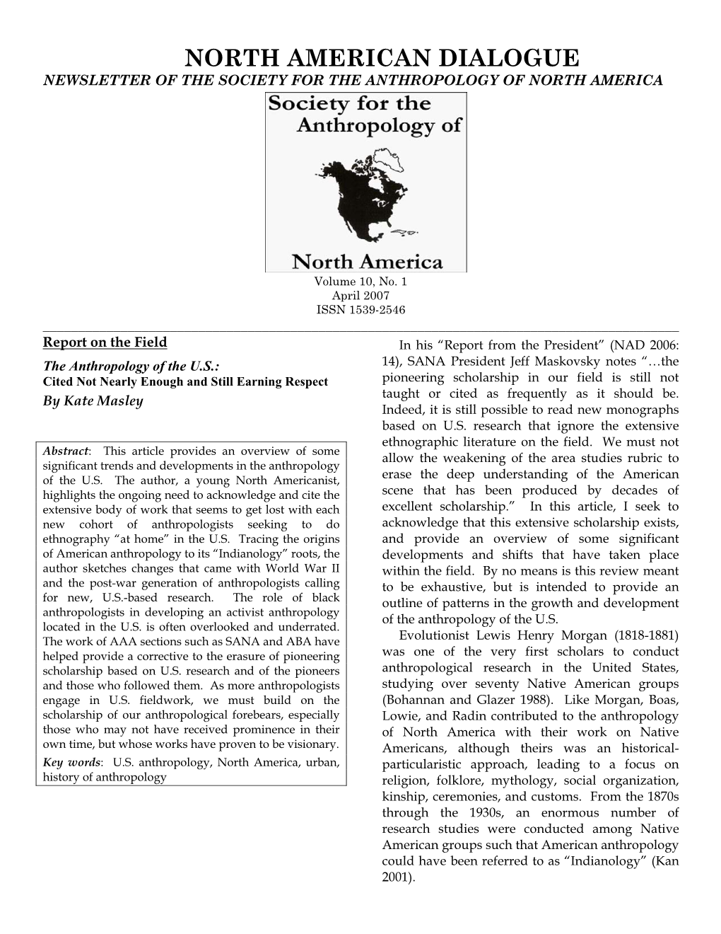 North American Dialogue Newsletter of the Society for the Anthropology of North America